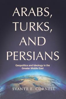 Arabs Turks and Persians