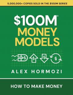 $100M Money Models
