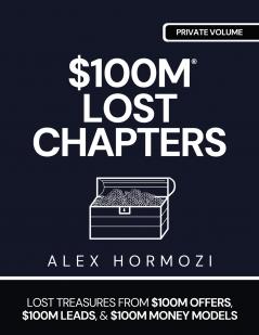$100M LOST CHAPTERS