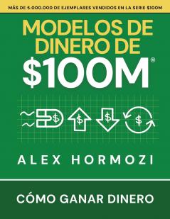 Modelos de dinero de $100 M
