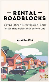 Rental Roadblocks