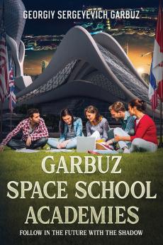 National Garbuz Space School Academies
