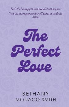 The Perfect Love