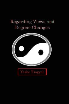 Regarding Views and Regime Changes