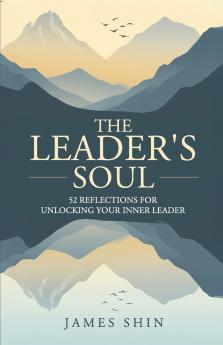 The Leader's Soul