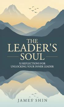 The Leader's Soul