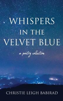 Whispers in the Velvet Blue