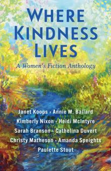 Where Kindness Lives