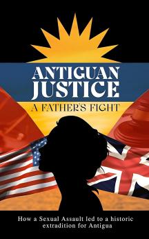 ANTIGUAN JUSTICE