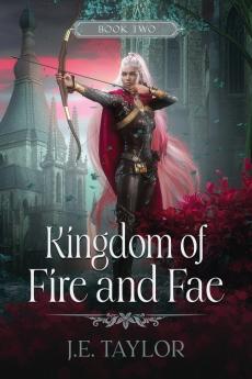 Kingdom of Fire and Fae