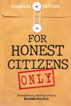 For Honest Citizens Only