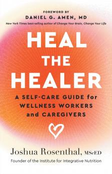 Heal the Healer