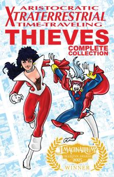 Aristocratic Xtraterrestrial Time-Traveling Thieves