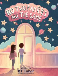 No Two Families Are The Same