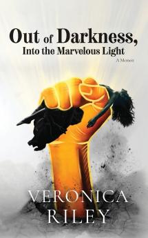 Out of Darkness Into the Marvelous Light