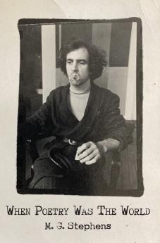 When Poetry Was The World