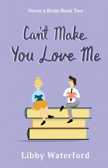 Can't Make You Love Me