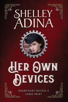 Her Own Devices (Large Print)