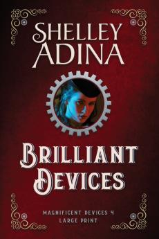 Brilliant Devices (Large Print)