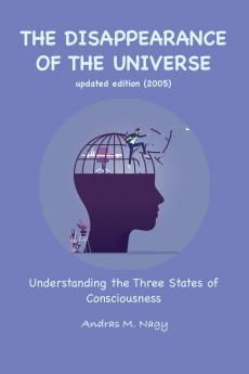 The Disappearance of the Universe