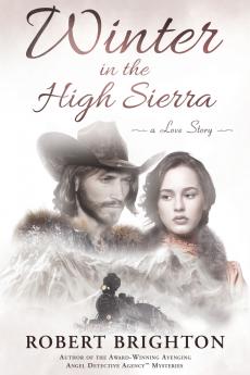 Winter in the High Sierra