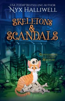 Skeletons & Scandals