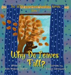 Why Do Leaves Fall?