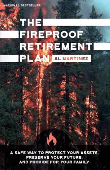 The Fireproof Retirement Plan