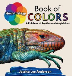 Herpetology Book of Colors