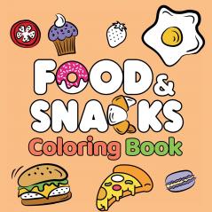 Food & Snacks Coloring Book