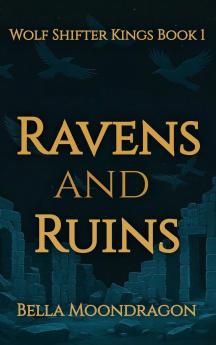 Ravens and Ruins