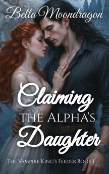 Claiming the Alpha's Daughter