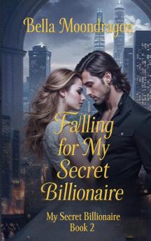 Falling for My Secret Billionaire