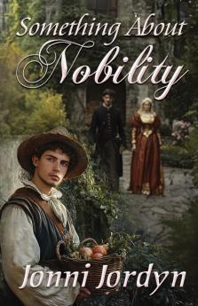 Something About Nobility