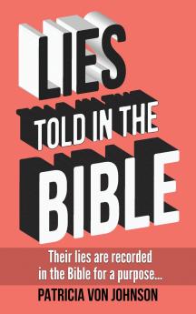 Lies Told in the Bible