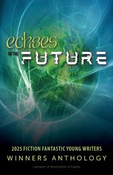 Echoes of the Future