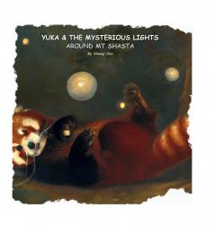 Yuka & the mysterious lights around Mt Shasta