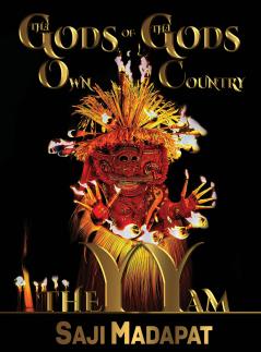 The Gods of The God's Own Country