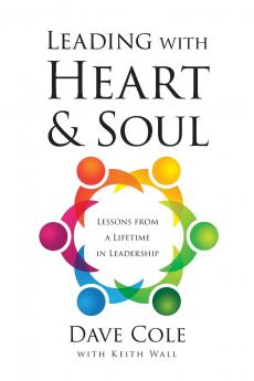 Leading with Heart and Soul