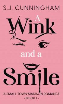 A Wink and a Smile