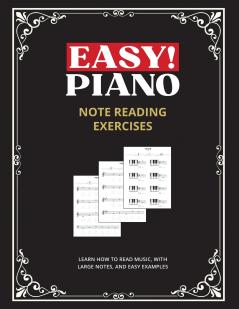 Easy! Piano Note Reading Exercises for Beginners
