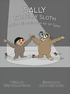 Sally the Silly Sloth