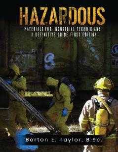 Hazardous Materials for Industrial Technicians