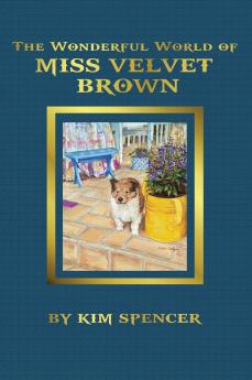 The Wonderful World of Miss Velvet Brown