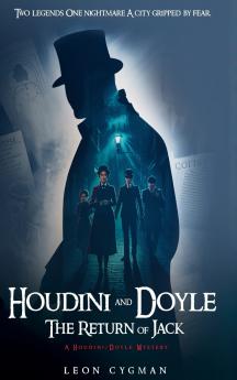 HOUDINI AND DOYLE THE RETURN OF JACK