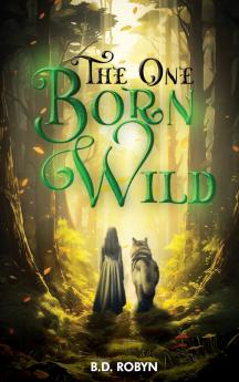 The One Born Wild