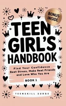 Teen Girl's Handbook - Book 1