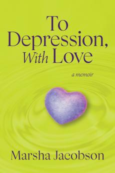 To Depression With Love
