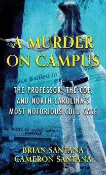 A MURDER ON CAMPUS