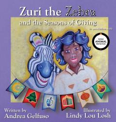 Zuri the Zebra and the Seasons of Giving WAPUS Edition